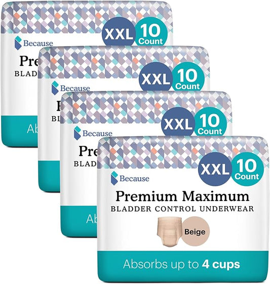 Because Premium Maximum Plus Pull Up Underwear for Women - Absorbent Bladder Protection with a Sleek, Invisible Fit - Beige, Absorbs 4 Cups - XX-Large 40 Count (4 Packs of 10)