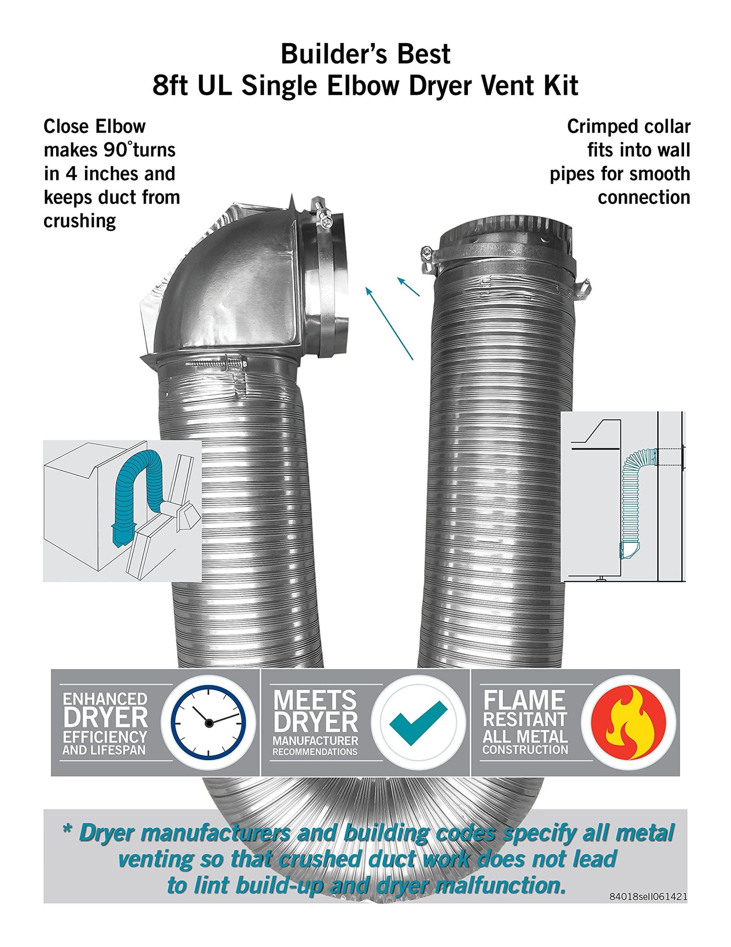 Builder's Best 84018 SAF-T Metal Single Elbow Dryer Vent Duct Kit, UL Listed, 4" Diameter x 8' Length, Silver